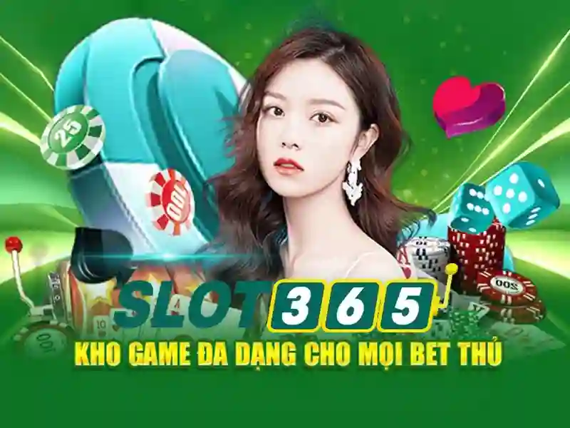 Slot365 nổ hũ
