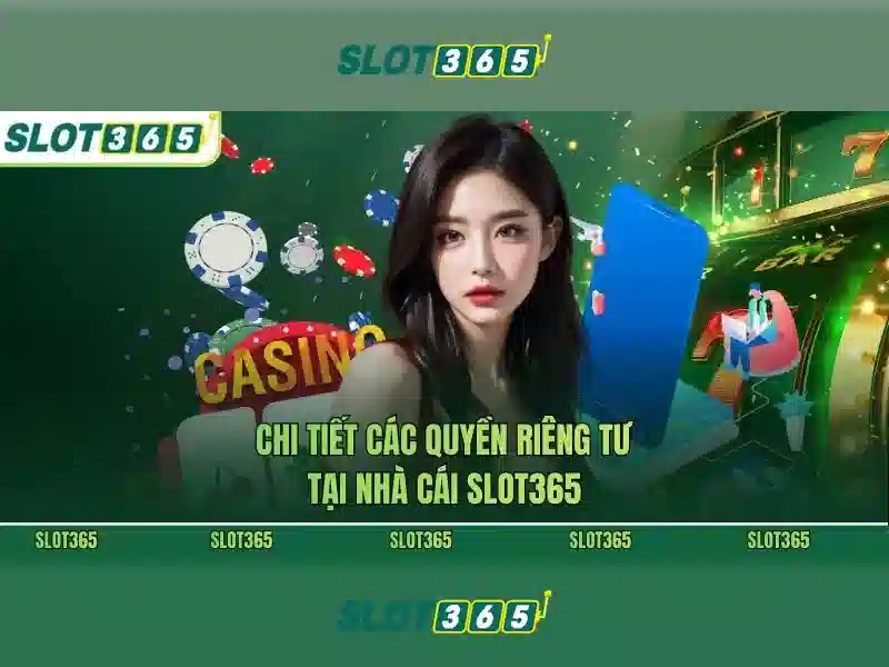 SLOT365 – Nhận Thưởng Slot365 | Trải Nghiệm Đỉnh Cao Trong Thế Giới Slot 2026