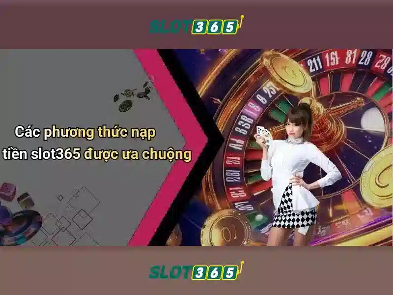 Rút tiền Slot365