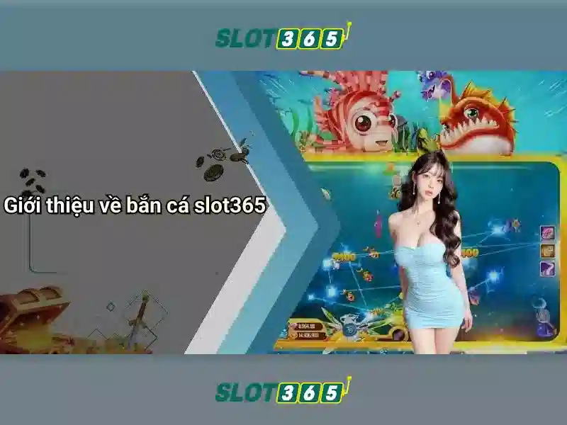 Trải Nghiệm Slot365