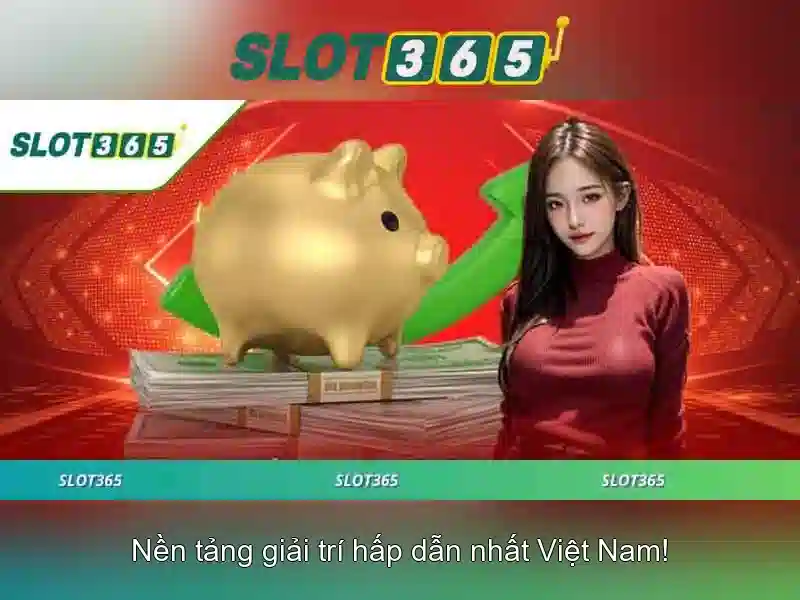 trải nghiệm slot365 – Đa Dạng Thể Loại Trò Chơi