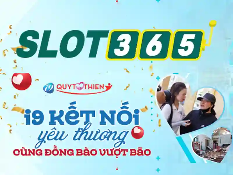 trải nghiệm slot365